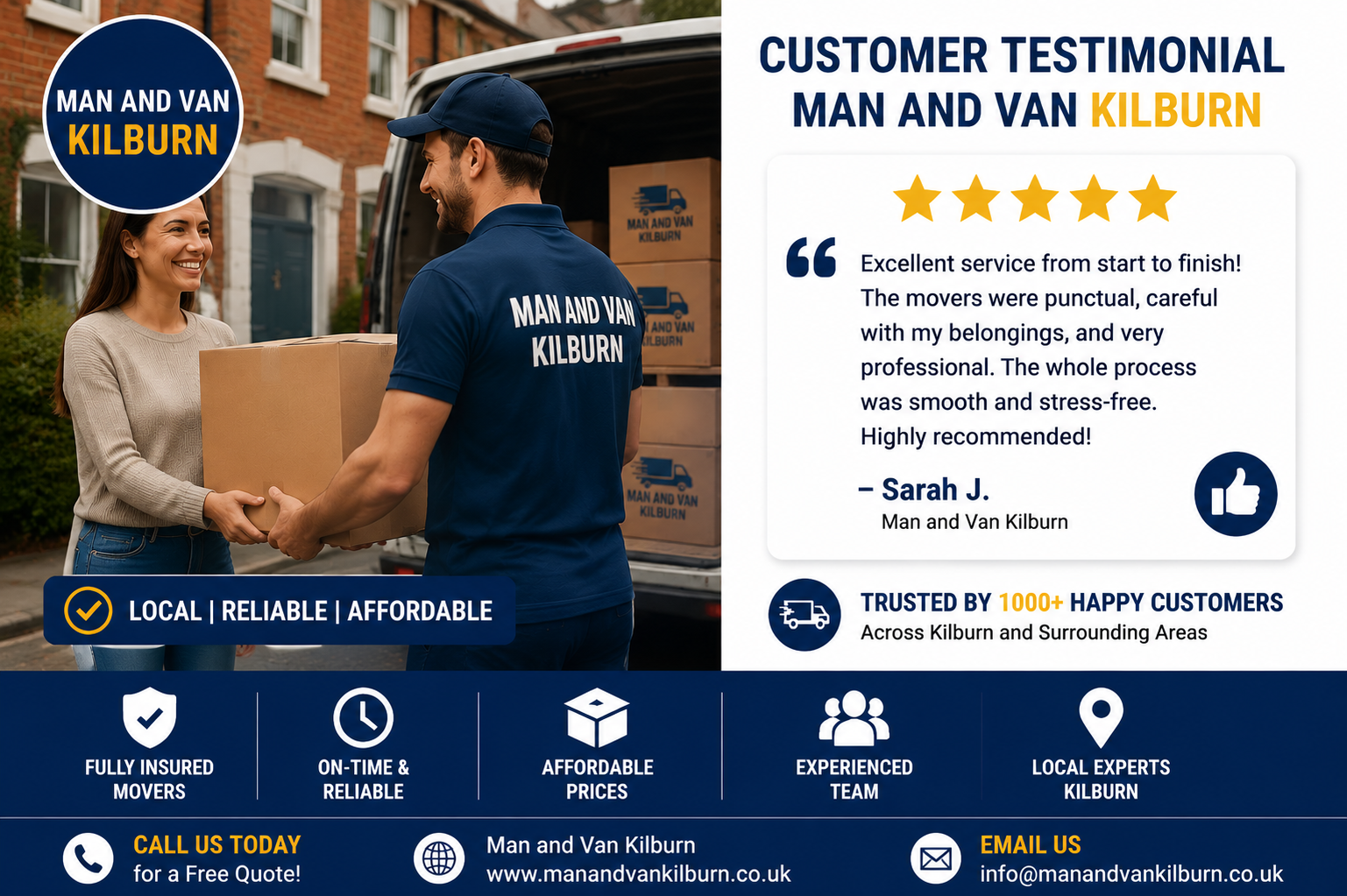Satisfied customer with movers in Kilburn